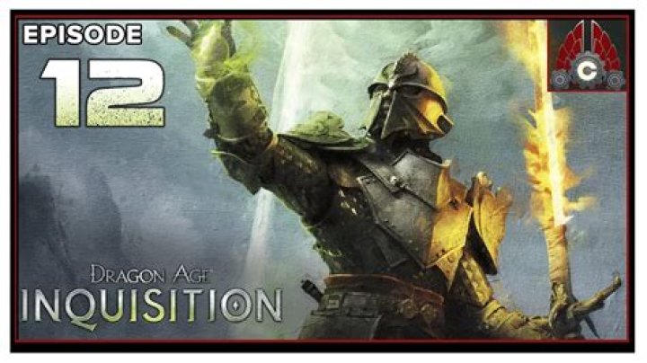 CohhCarnage Plays Dragon Age Inquisition (Nightmare) Episode 4 YouTube