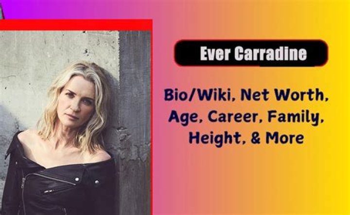 Ever Carradine Affair, Height, Net Worth, Age, Career, and More