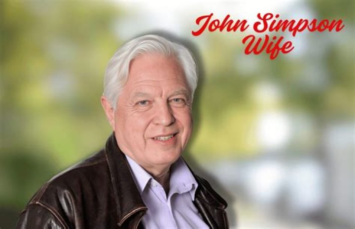 John Simpson Bio, Age, Family, Wife, School, Salary, Net Worth,BBC