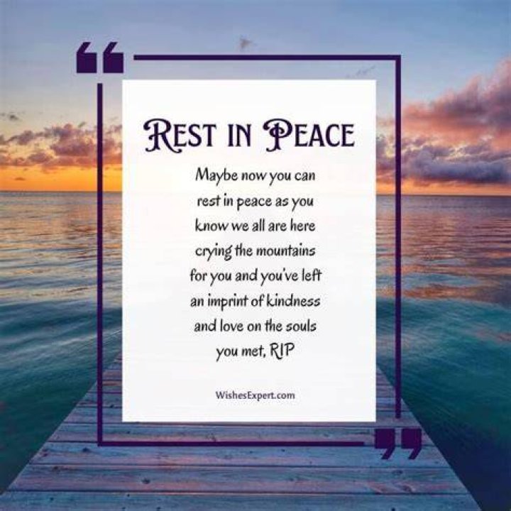 Rest In Peace Quotes Dedicated To Loved Ones, and RIP Messages YourFates