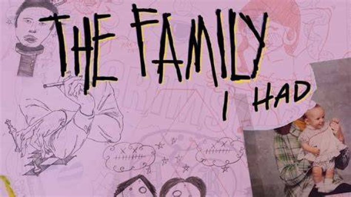 The Family I Had (2017)