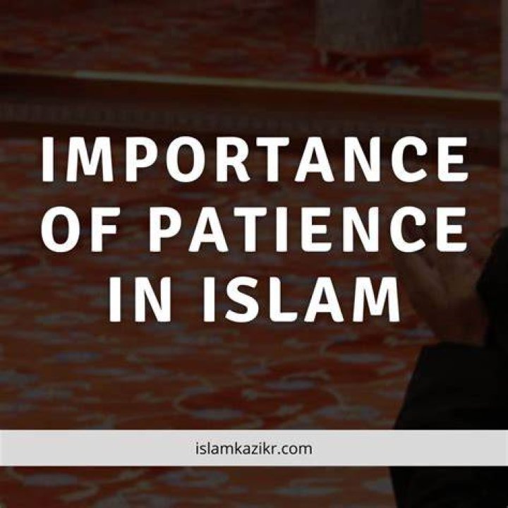 Unveil The Profound Wisdom Of Patience In Islam