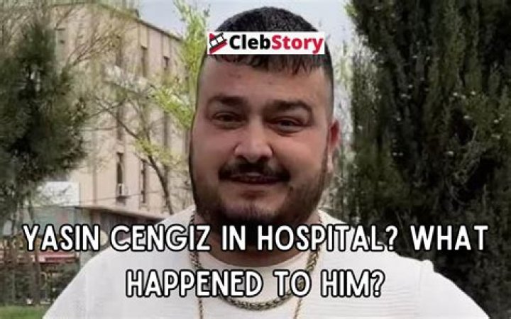 What Happened to Yasin Cengiz Is He Dead or Alive
